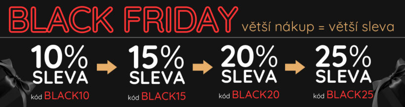 BLACK FRIDAY: SLEVA až 25% na celý sortiment!